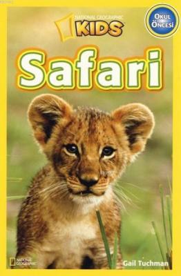 National Geographic Kids Safari Gail Tuchman