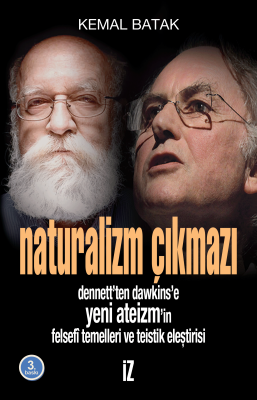 Naturalizm Çıkmazı Kemal Batak