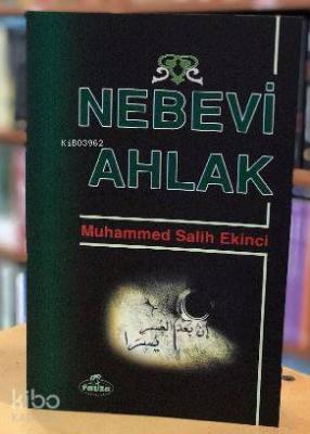 Nebevi Ahlak Muhammed Salih Ekinci