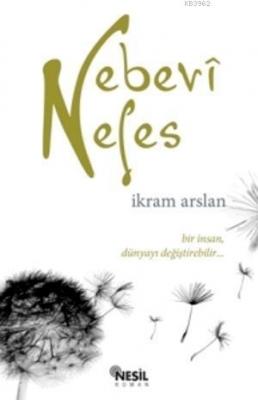 Nebevî Nefes İkram Arslan