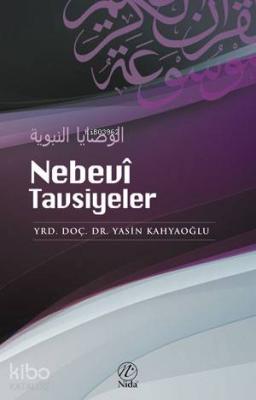 Nebevî Tavsiyeler Yasin Kahyaoğlu