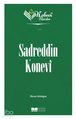 Nebevi Varisler 61 Sadreddin Konevi Mesut Akdoğan