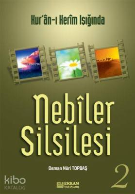 Nebiler Silsilesi 2 Osman Nuri Topbaş