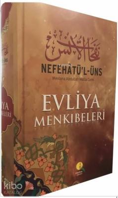 Nefehatü'l-Üns Evliya Menkibeleri Molla Cami