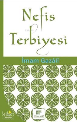 Nefis Terbiyesi İmam-ı Gazali