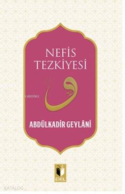 Nefis Tezkiyesi Abdulkadir Geylani