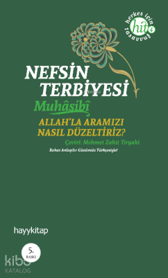 Nefsin Terbiyesi Haris el-Muhasibi