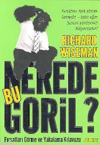 Nerede Bu Goril? Richard Wiseman