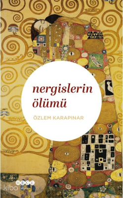 Nergislerin Ölümü Özlem Karapınar