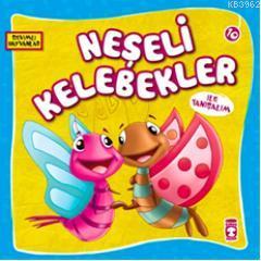 Neşeli Kelebekler ile Tanışalım Kolektif