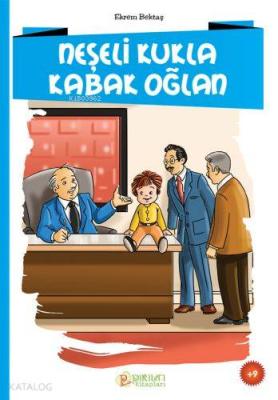 Neşeli Kukla Kabak Oğlan Ekrem Bektaş