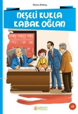 Neşeli Kukla Kabak Oğlan Ekrem Bektaş