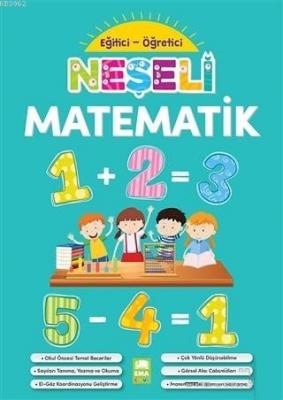 Neşeli Matematik - Eğitici Öğretici Kolektif