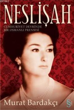 Neslişah Murat Bardakçı