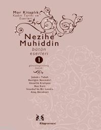 Nezihe Muhiddin Nezihe Muhiddin