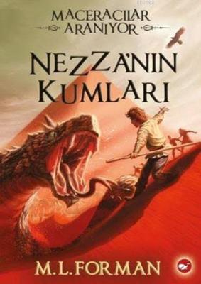 Nezza'nın Kumları; Maceracılar Aranıyor 4 M. L. Forman