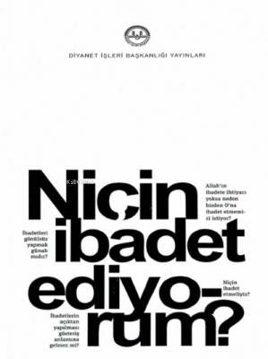 Niçin İbadet Ediyorum ? Kolektif