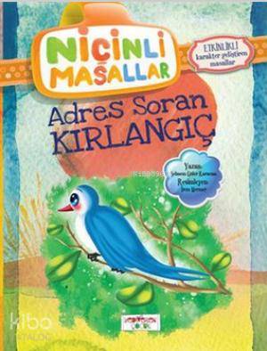 Niçinli Masallar - Adres Soran Kırlangıç; Etkinlikli Şebnem Güler Kara