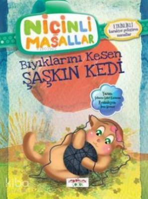 Niçinli Masallar - Bıyıklarını Kesen Şaşkın Kedi; Etkinlikli Şebnem Gü