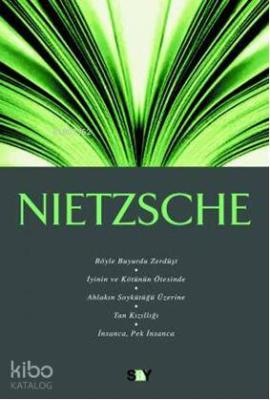 Nietzsche Kenan Sarıalioğlu M. Batmankaya Kenan Sarıalioğlu M. Batmank