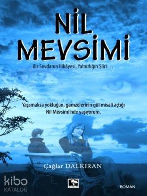 Nil Mevsimi Çağlar Dalkıran