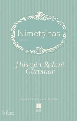 Nimetşinas Hüseyin Rahmi Gürpınar