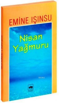 Nisan Yağmuru Emine Işınsu