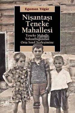 Nişantaşı Teneke Mahallesi Egemen Yılgür