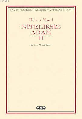 Niteliksiz Adam II Robert Musil