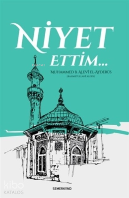 Niyet Ettim Muhammed B. Alevi el - Ayderus