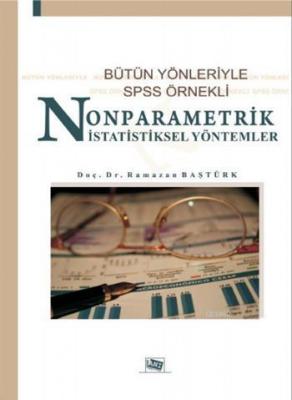 Nonparametrik İstatistiksel Yöntemler Ramazan Baştürk