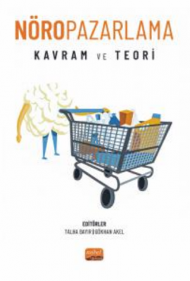 NöroPazarlama- Kavram ve Teori Talha Bayır