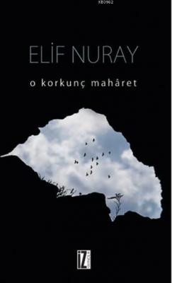 O Korkunç Maharet Elif Nuray