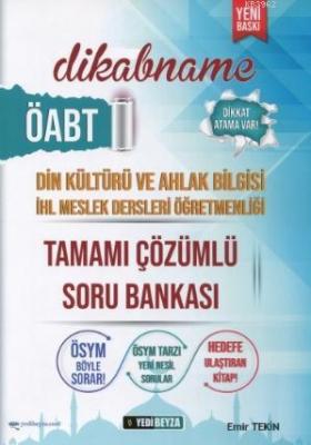 ÖABT Din Kültürü Öğretmenliği Dikabname Soru Bankası Çözümlü Emir Teki