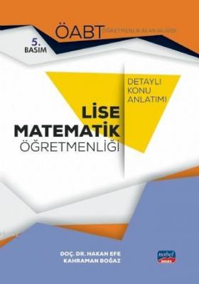 ÖABT Lise Matematik Öğretmenliği - Detaylı Konu Anlatımı Hakan Efe