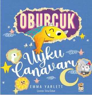 Oburcuk - Uyku Canavarı Emma Yarlett