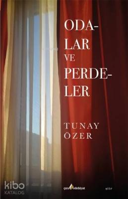 Odalar ve Perdeler Tunay Özer