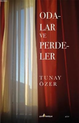 Odalar ve Perdeler Tunay Özer