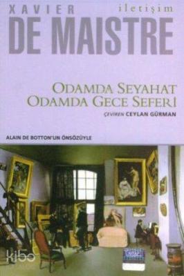 Odamda Seyahat Odamda Gece Seferi Xavier De Maistre