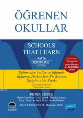 Öğrenen Okullar - Schools That Learn; 2. Baskıdan Çeviri Peter Senge