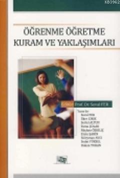 Öğrenme Öğretme Kuram ve Yaklaşımları Seval Fer