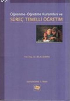 Öğrenme-Öğretme Kuramları ve Süreç Temelli Öğretim Bilal Duman