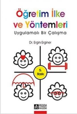 Öğretim İlke ve Yöntemleri Ergin Erginer