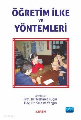 Öğretim İlke ve Yöntemleri Mehmet Küçük