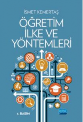 Öğretim İlke ve Yöntemleri İsmet Kemertaş