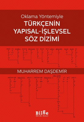 Oklama Yöntemiyle Türkçenin Yapısal-İşlevsel Söz Dizimi Muharrem Daşde