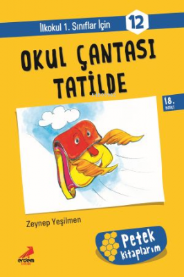 Okul Çantası Tatilde - Petek Kitap Zeynep Yeşilmen