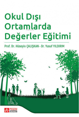 Okul Dışı Ortamlarda Değerler Eğitimi Yusuf Yıldırım