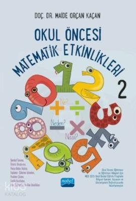 Okul Öncesi Matematik Etkinlikleri 2 Maide Orçan Kaçan