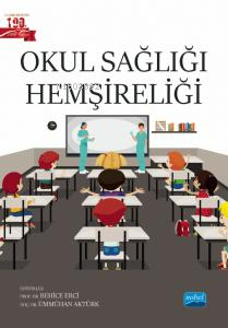 Okul Sağlığı Hemşireliği Behice Erci